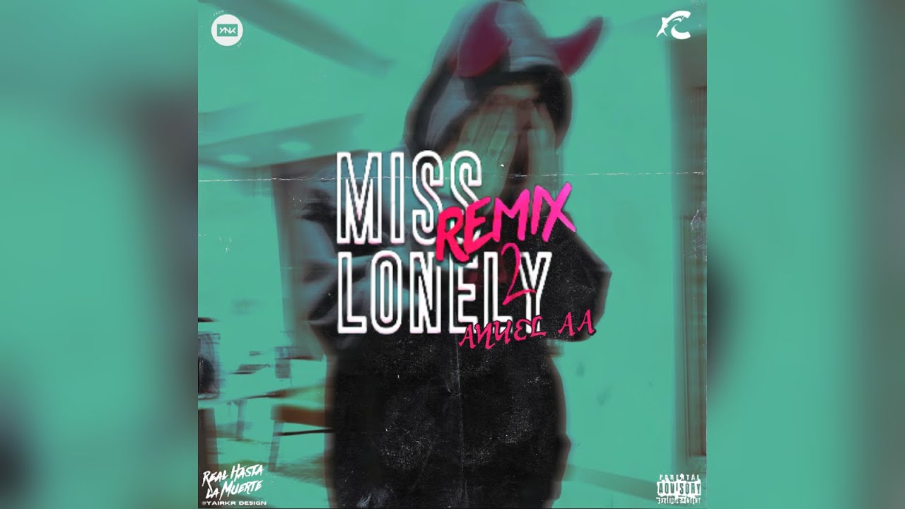 Anuel AA - Miss Lonely (Solo Version)