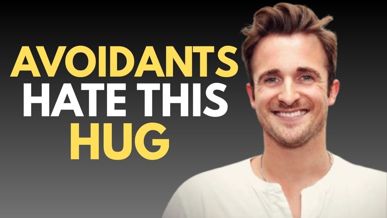 NEVER DO THIS WHEN HUGGING AN AVOIDANT | MATTHEW HUSSEY