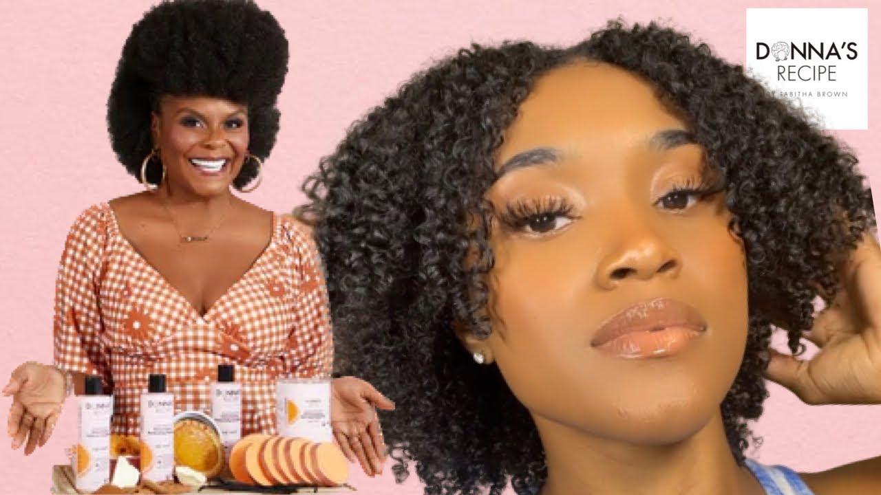 Y’all ! I Tried Tabitha Brown’s “Donna’s Recipe” Hair Care Products | Wash N' Go