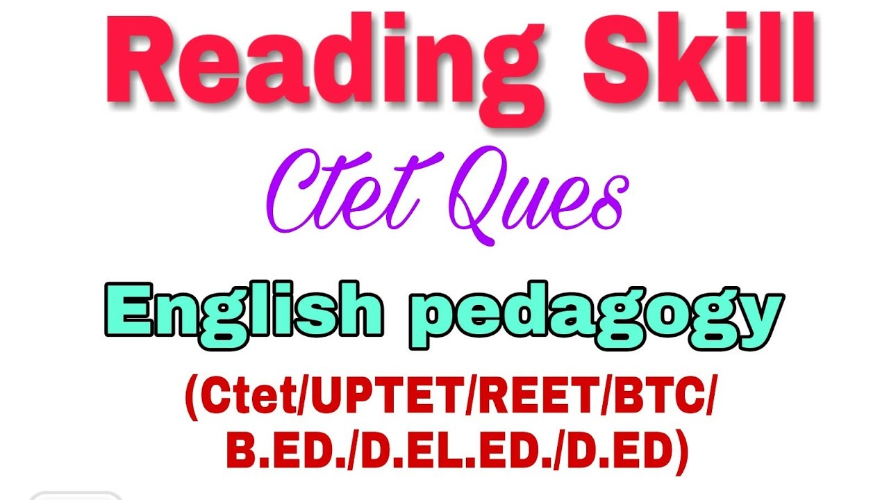 Reading skill n question related to language skills// CTET EXAM SPECIAL