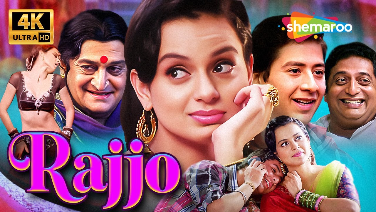 RAJJO (2013) FULL MOVIE 4K | KANGANA RANAUT, PARAS ARORA, PRAKASH RAJ, MAHESH MANJREKAR