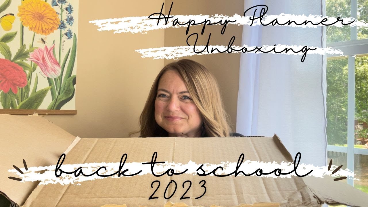 2023 | Back to School Collection | Happy Planner | Unboxing