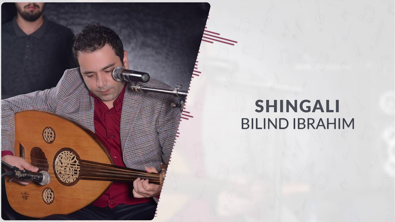 Bilind Ibrahim - Shingali/2014/D