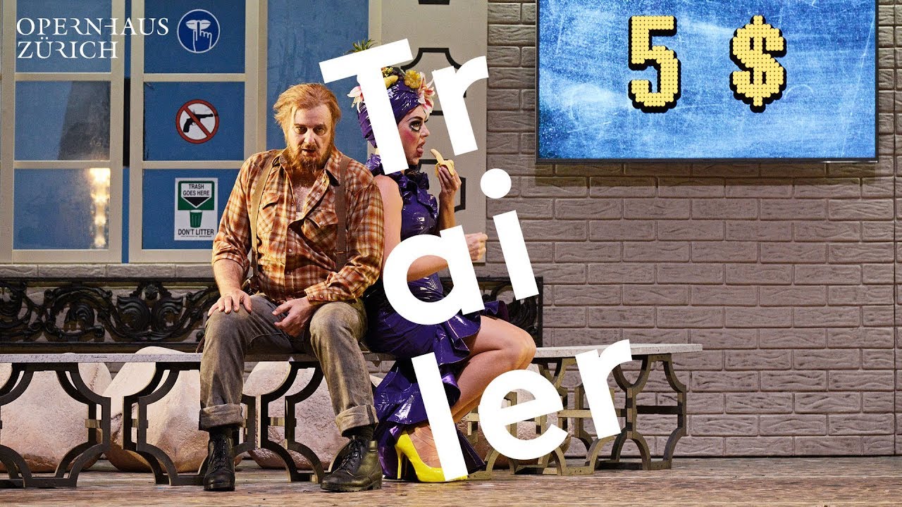 Trailer - Aufstieg und Fall der Stadt Mahagonny - Opernhaus Z&uuml;rich
