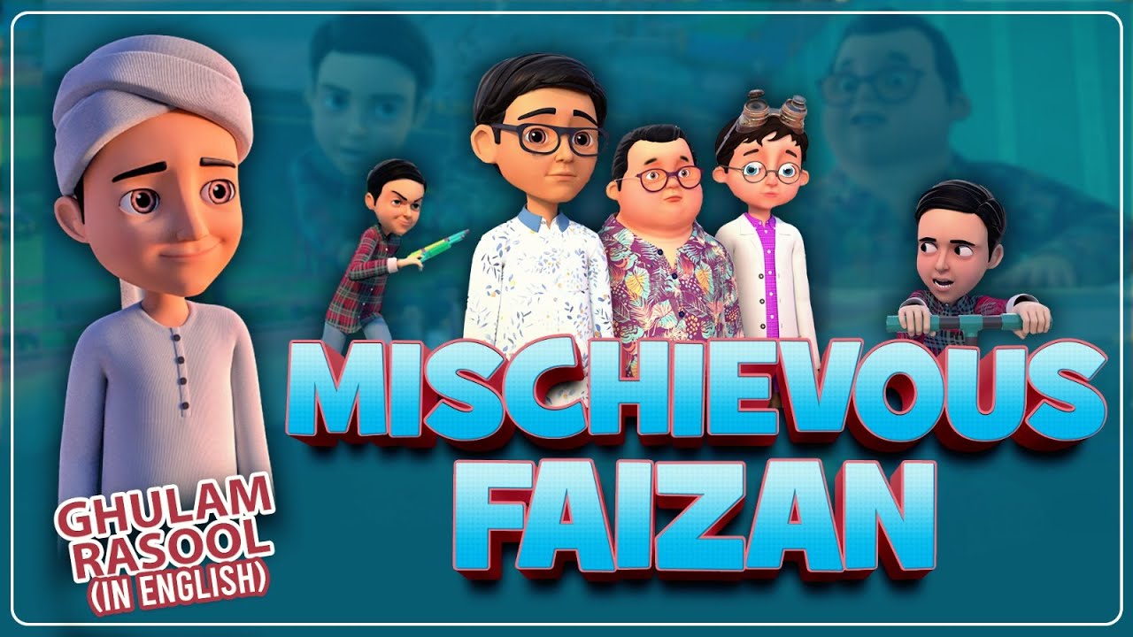 Mischievous Faizan | Ghulam Rasool Cartoon Series | 3D Animation | English Cartoon