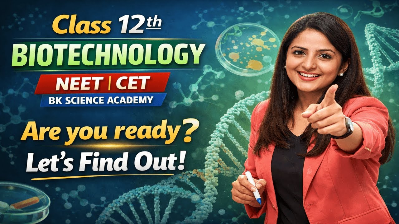 Class 12th- Biology (Topic- Biotechnology) Part-1 I NEET | CETI BK Science Academy @NivruttiSir02