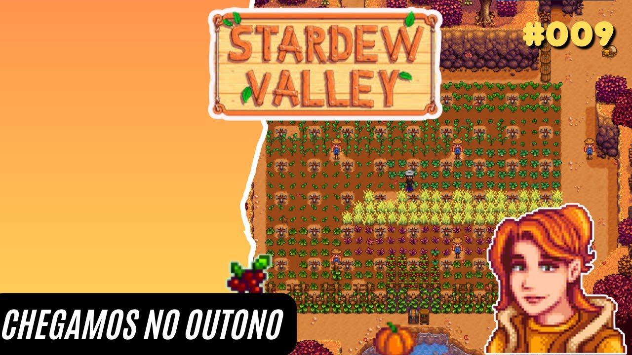 CHEGAMOS AO OUTONO E PREPARAMOS UMA NOVA PLANTAÇÃO - STARDEW VALLEY