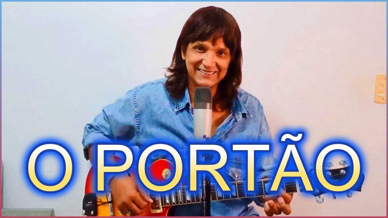 O PORTÃO  -  Roberto Carlos Cover (Raul Nazário)