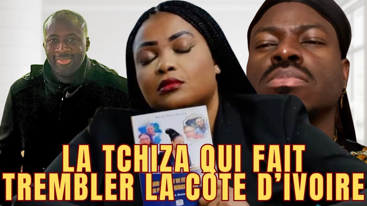 AFFAIRE YAYA TOURE : SA TCHIZA ANICETTE KONAN EXPOSE LEUR RELATION ET RÉCLAME 700 MILLIONS 