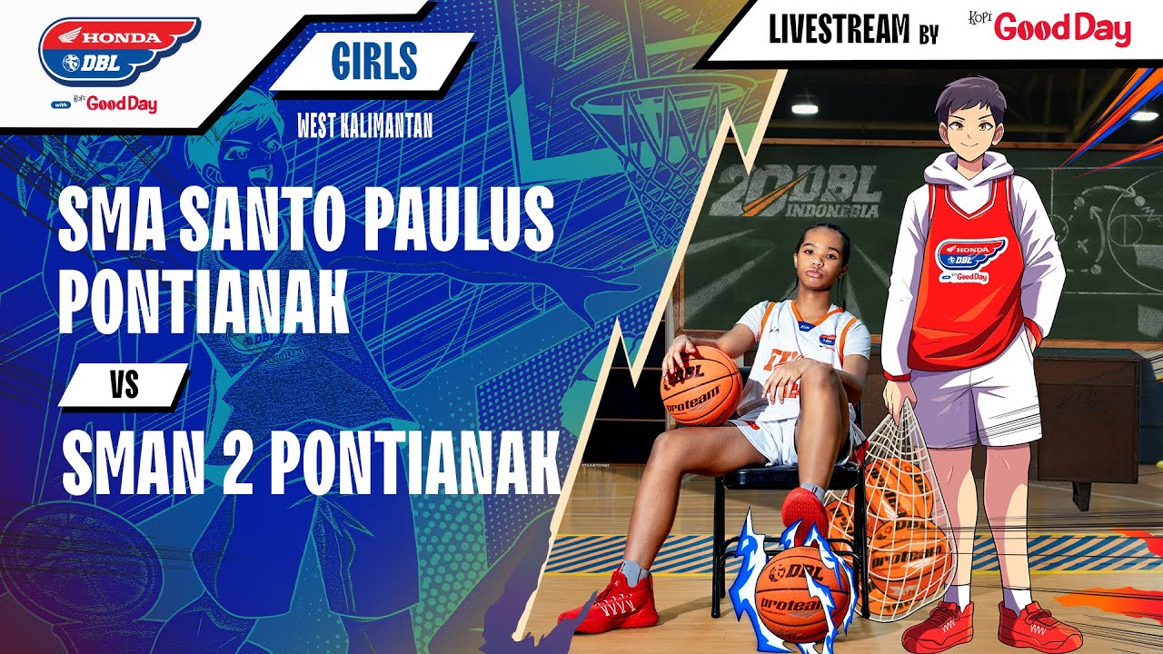 SMA SANTO PAULUS PONTIANAK VS SMAN 2 PONTIANAK
