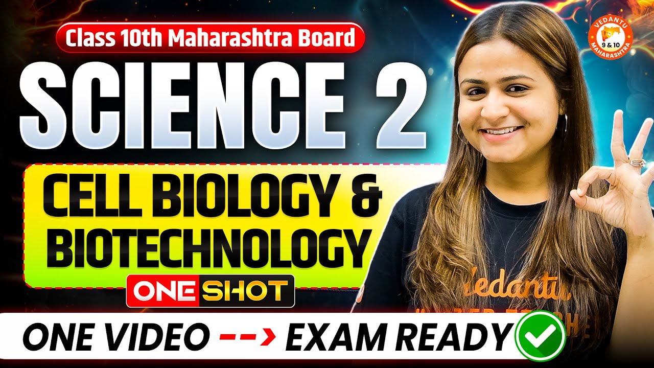 Cell Biology & Biotechnology Class 10 One Shot | Science 2 Chapter 8 Class 10 MH Board | 10th Prelim