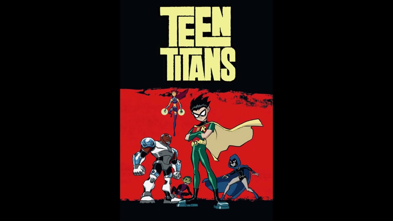 Teen Titans Theme Song Remix