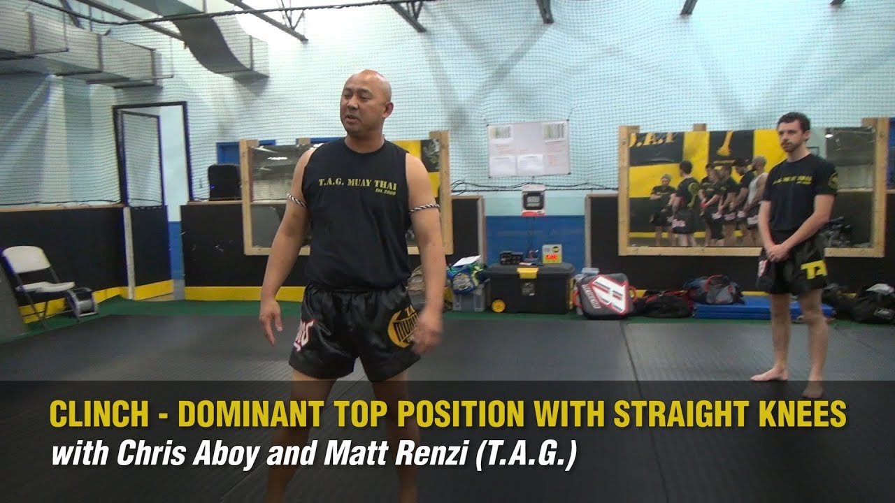 Clinch – Dominant Top Position with Straight Knees with Chris Aboy and Matt Renzi (T.A.G.)