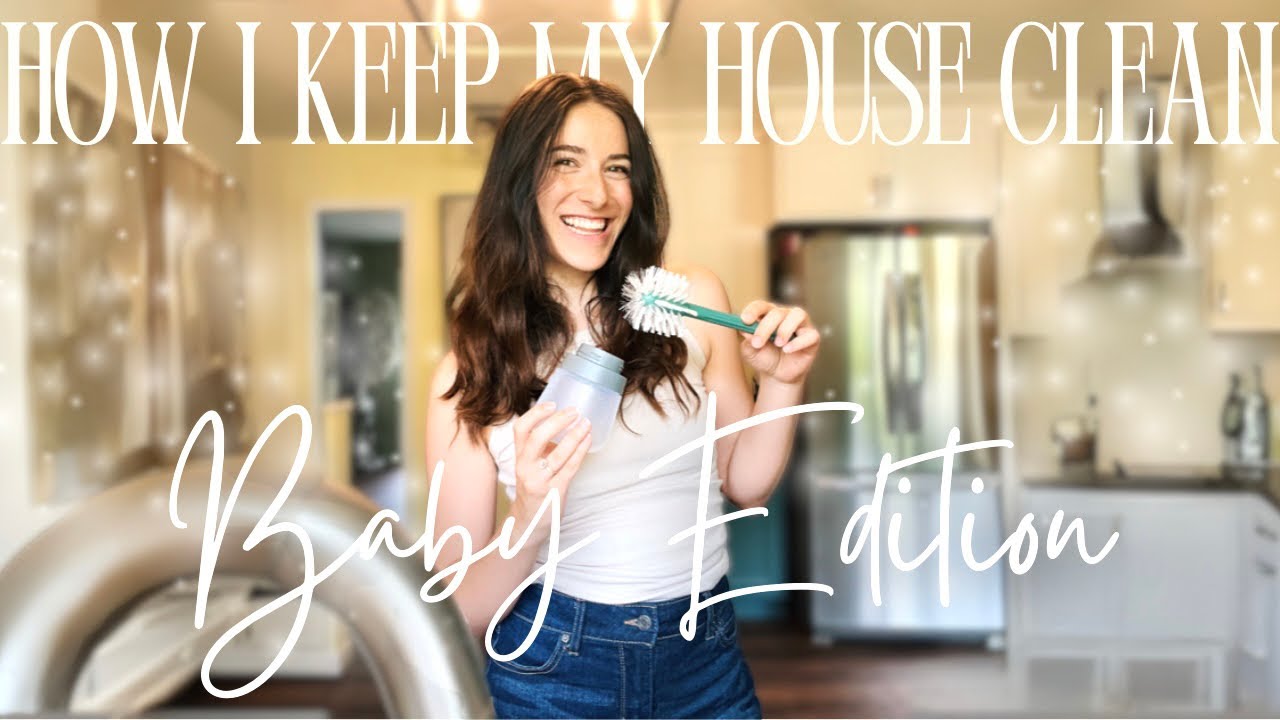 ✨🧼 My SECRETS for keeping a CLEAN HOUSE with a BABY! (Clean With Me!) ✨