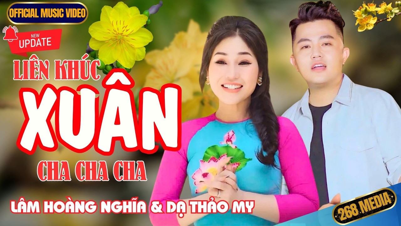 LIÊN KHÚC NHẠC XUÂN HAY NHẤT - Lâm Hoàng Nghĩa ft Dạ Thảo My | Official MV