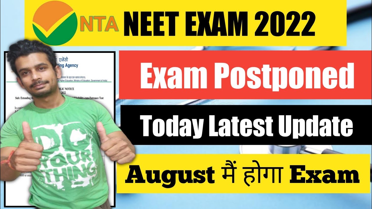 NEET 2022 Postponed Exam Latest Update Today || NEET 2022 Latest News Today ||