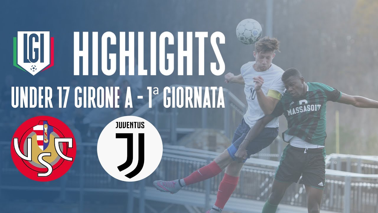 Highlights Cremonese-Juventus U17 A-B, 1^ giornata stagione 2023-24