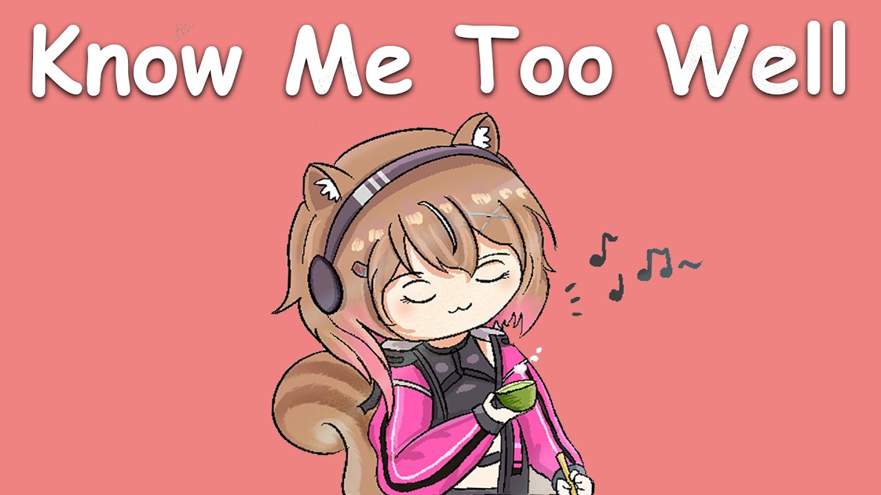 〖Ayunda Risu〗New Hope Club - Know Me Too Well (with Lyrics)