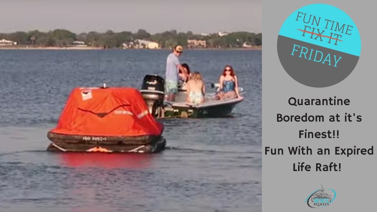 I Bet You've Never Seen A Life Raft Do This! | Sailing The Space Between