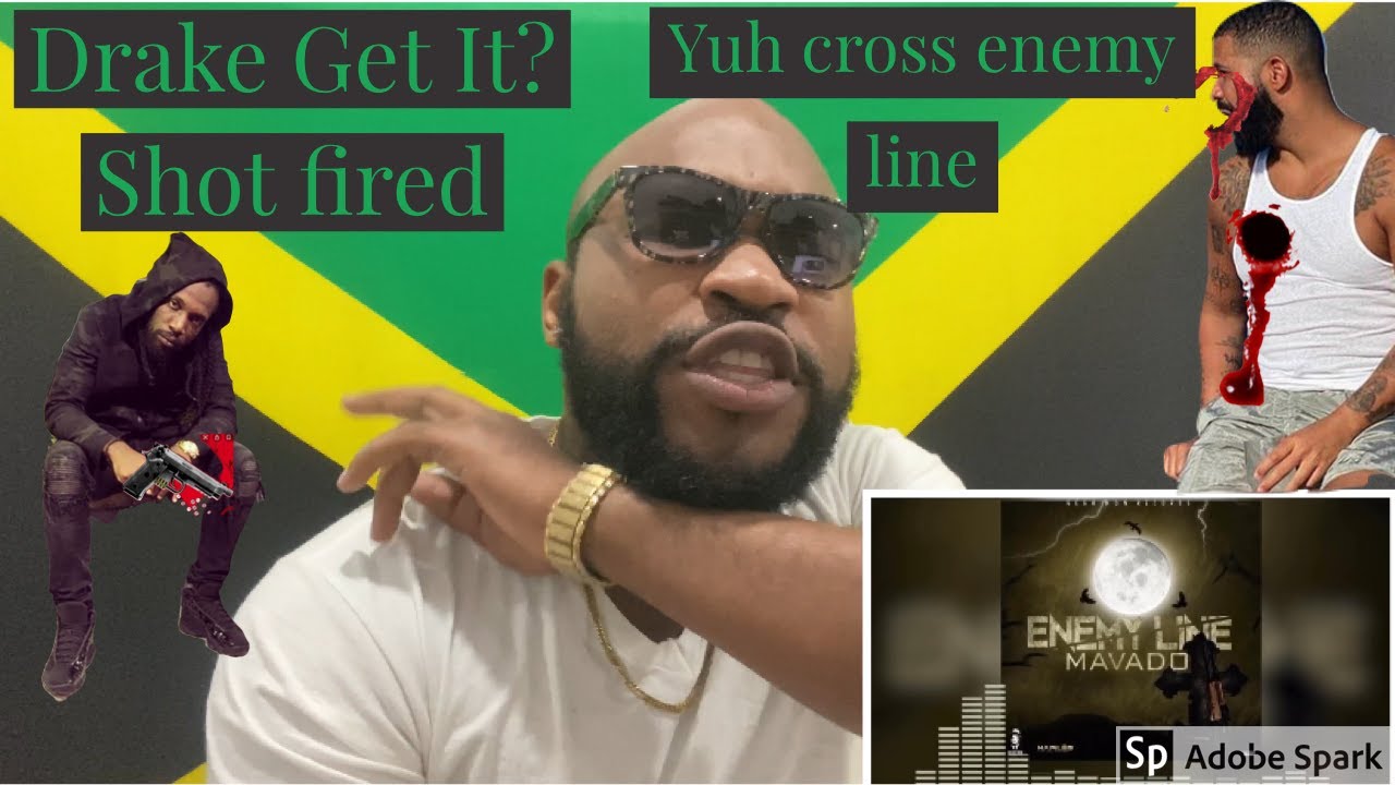 Mavado - Enemy Line| Drake,Popcaan Diss Reaction/Review
