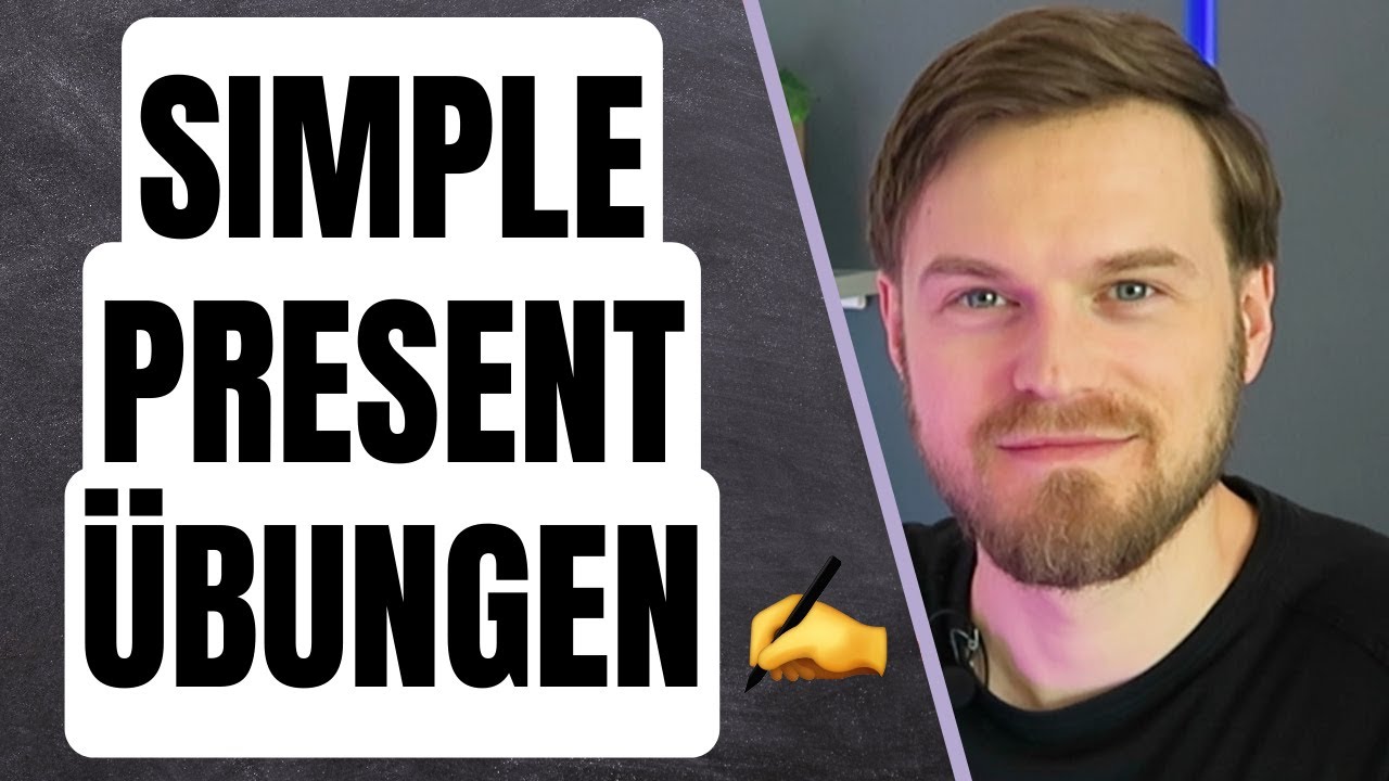 Simple Present Übungen mit Lösungen, Erklärung und PDF! 💡 Englisch Lernen leicht gemacht!