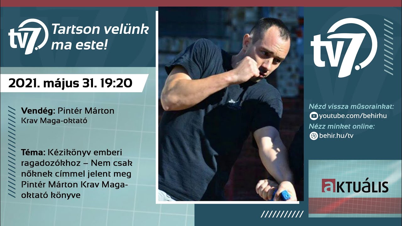 Aktuális - Kézikönyv emberi ragadozókhoz - 2021. 05. 31.