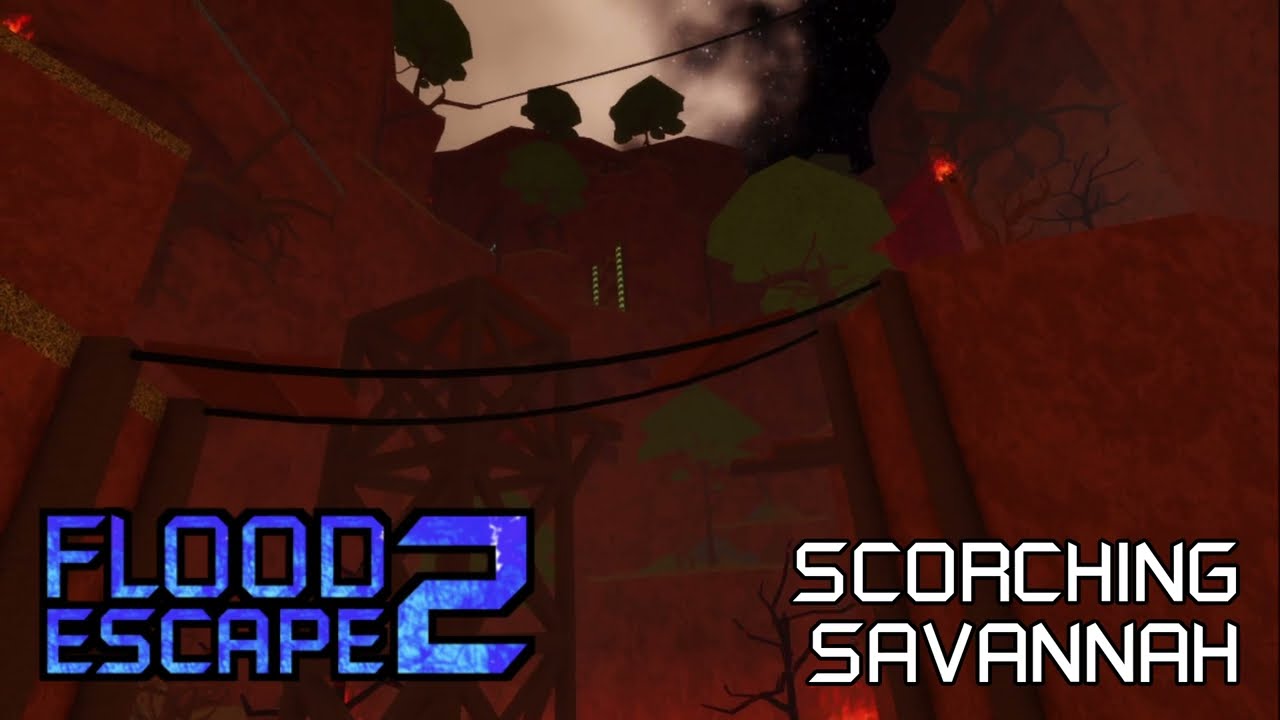 Flood Escape 2 Community Maps OST - Scorching Savannah