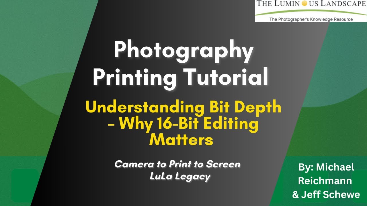 Photography Printing Tutorial: Understanding Bit Depth &ndash; Why 16-Bit Editing Matters