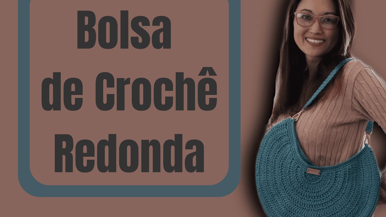 Bolsa de crochê redonda linda e muito fácil de fazer