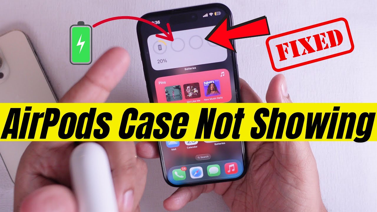 15 Easy Fixes for AirPods case not showing in Widget on iPhone or iPad- Fixed