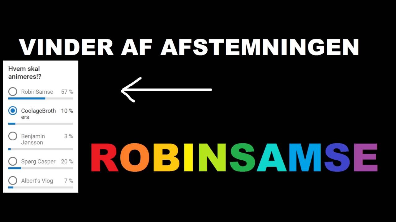HVEM VANDT? HVEM SKULLE JEG ANIMERE?