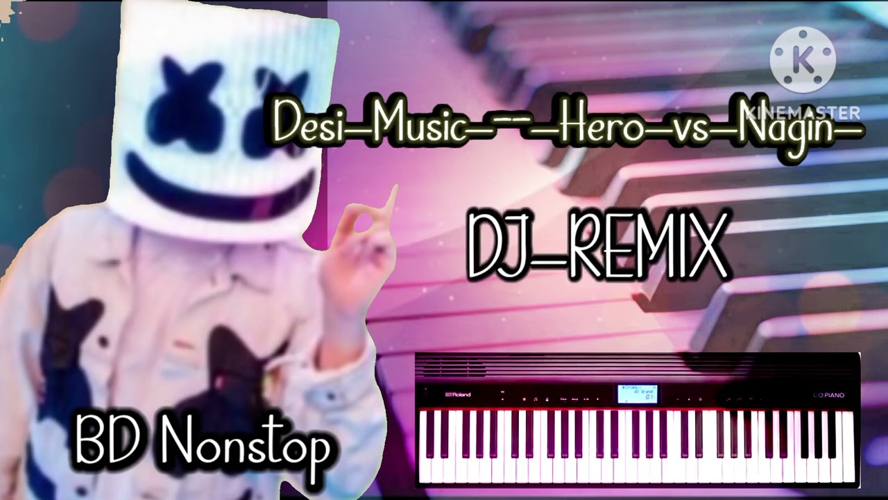 Desi_Music_--_Hero_vs_Nagin_dj_song__DJ_REMIX__Official_Music_