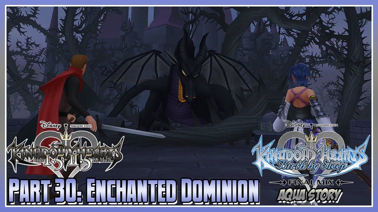 Kingdom Hearts HD 1.5 + 2.5 Remix - BBSFM - Part 30: Enchanted Dominion (Aqua)