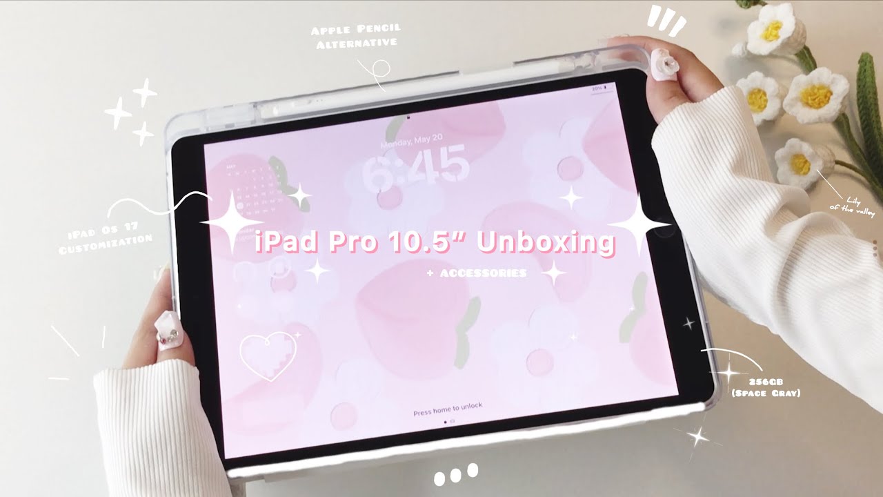 ✨ iPad Pro 10.5” | 2024 🤍 aesthetic unboxing 📦 iPadOS 17 Customization + accessories  ✏️