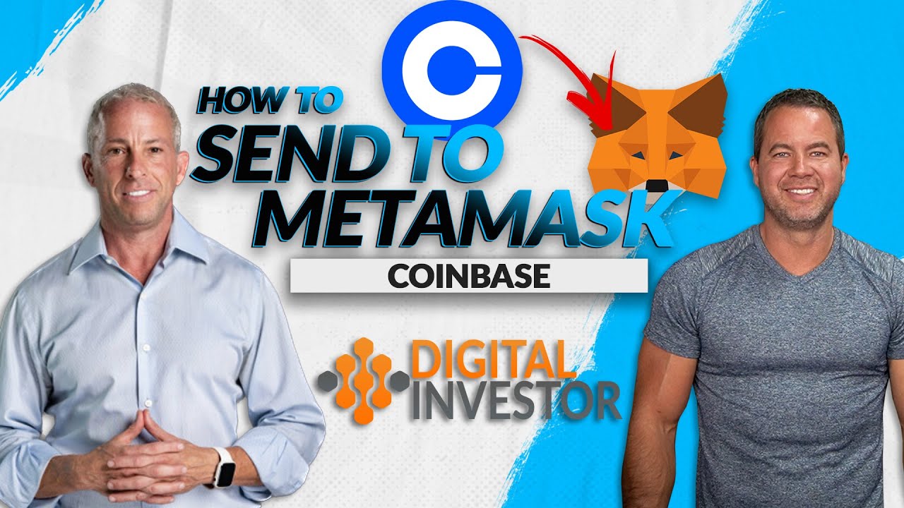 HOW TO SEND CRYPTO FROM COINBASE TO METAMASK