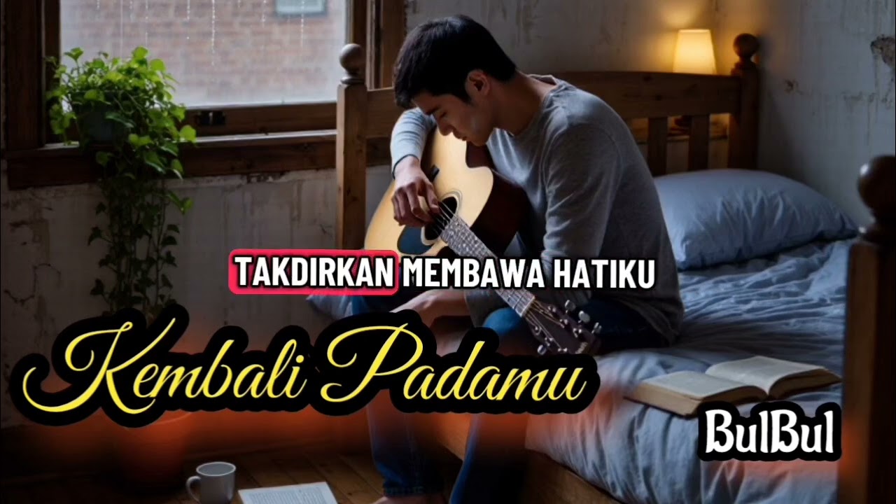 Kembali Padamu | Lagu Slow Rock Menyentuh Hati Terbaru 2025 | Sound Official 