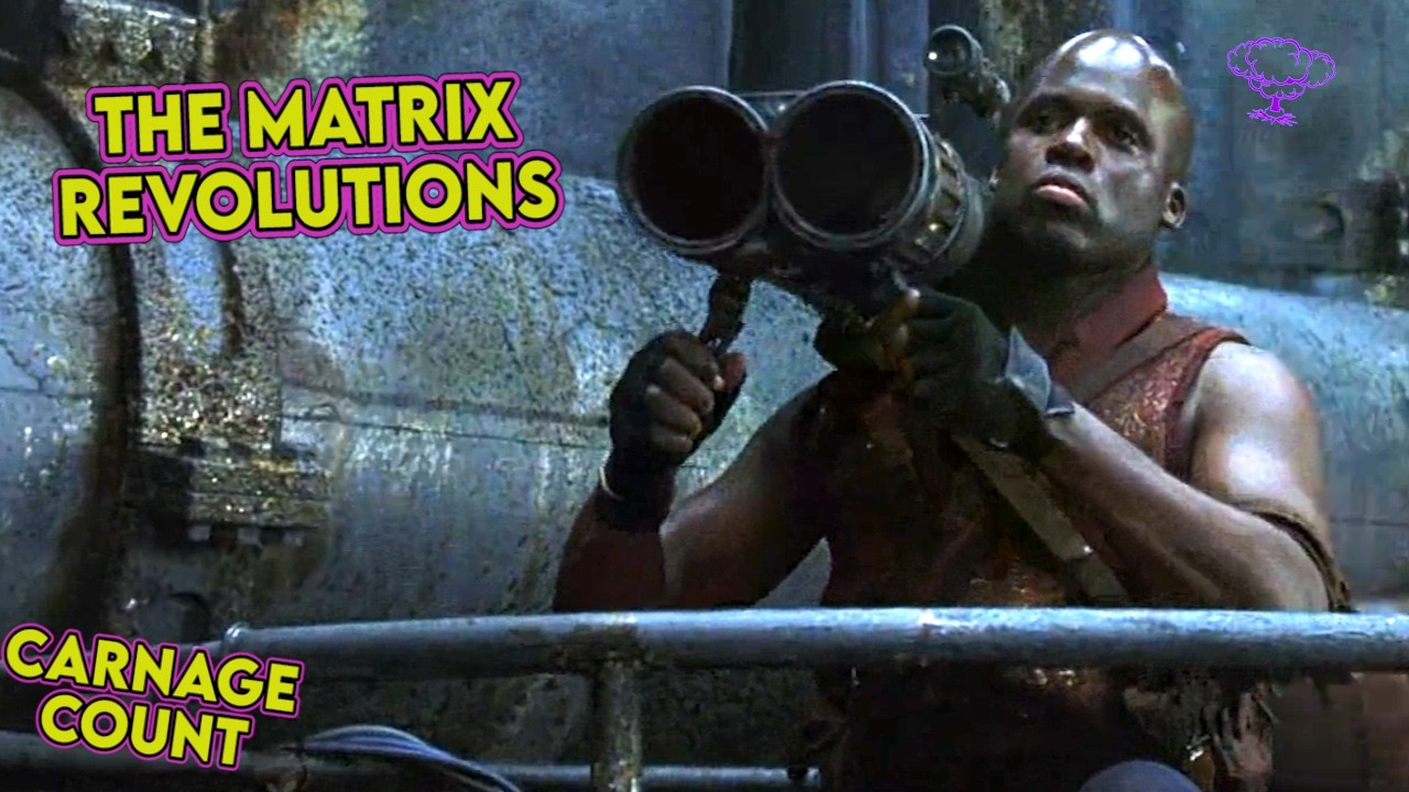 The Matrix Revolutions (2003) Carnage Count