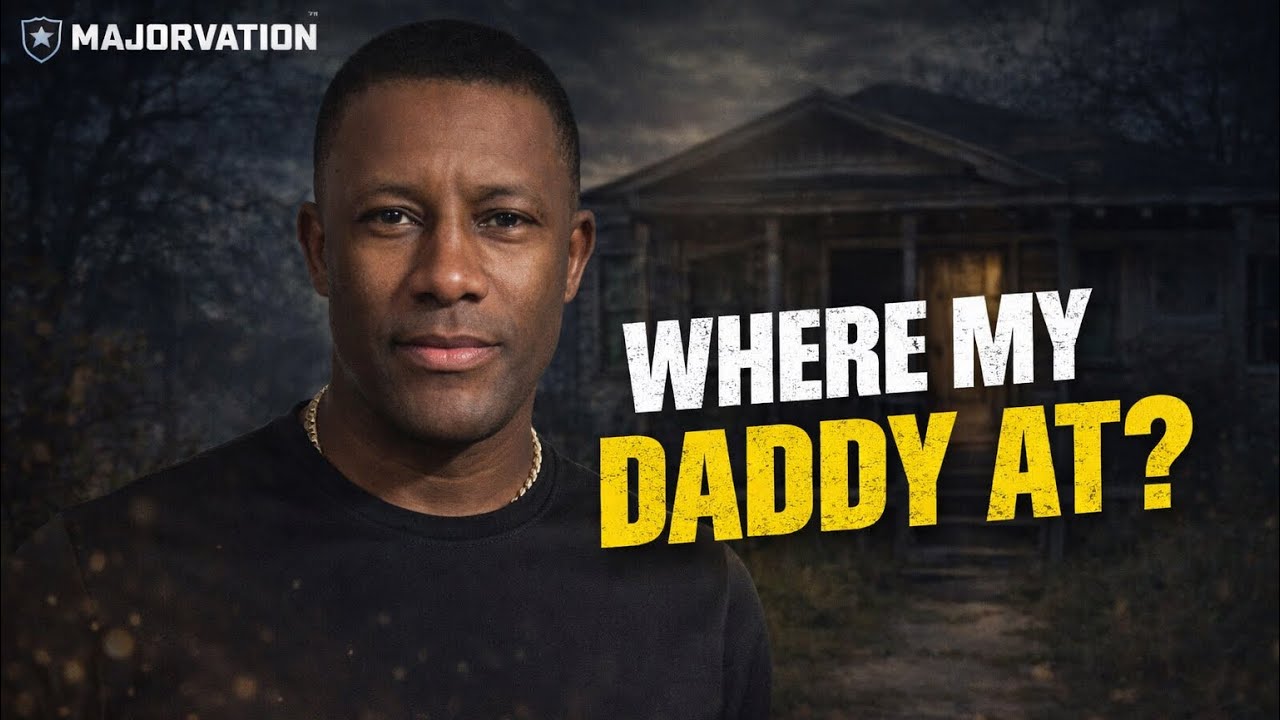 Where My Daddy At? Why Daddy Abandonment Os Destructive. 