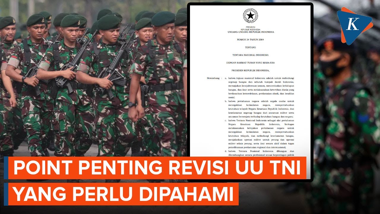 Sejumlah Poin Penting Revisi UU TNI yang Perlu Dipahami Publik