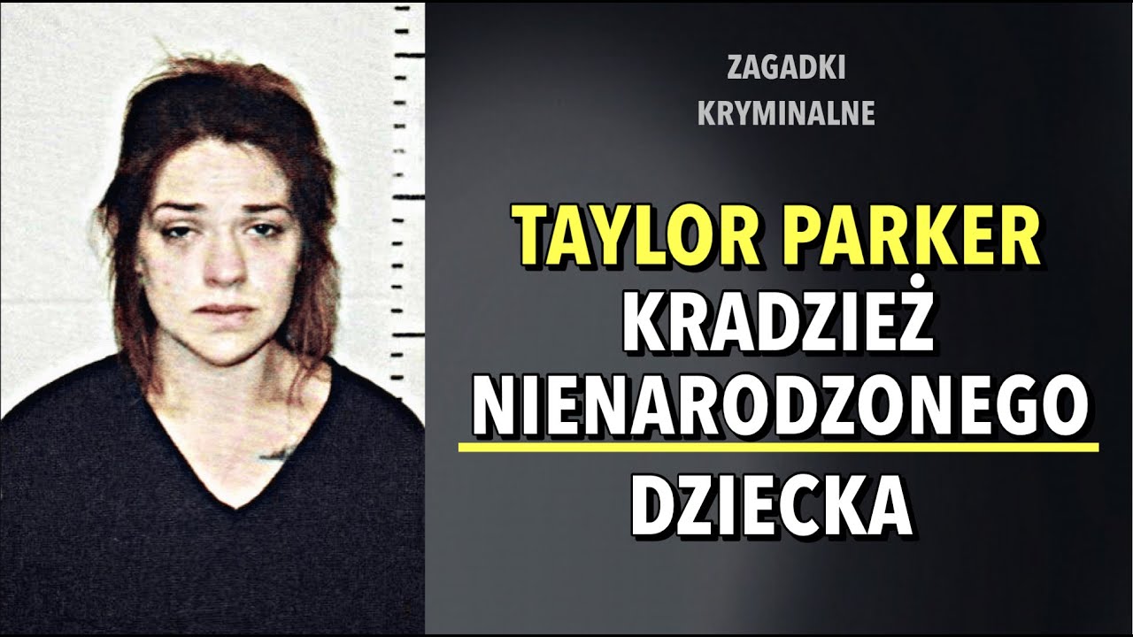 SPRAWA TAYLOR PARKER | KAROLINA ANNA