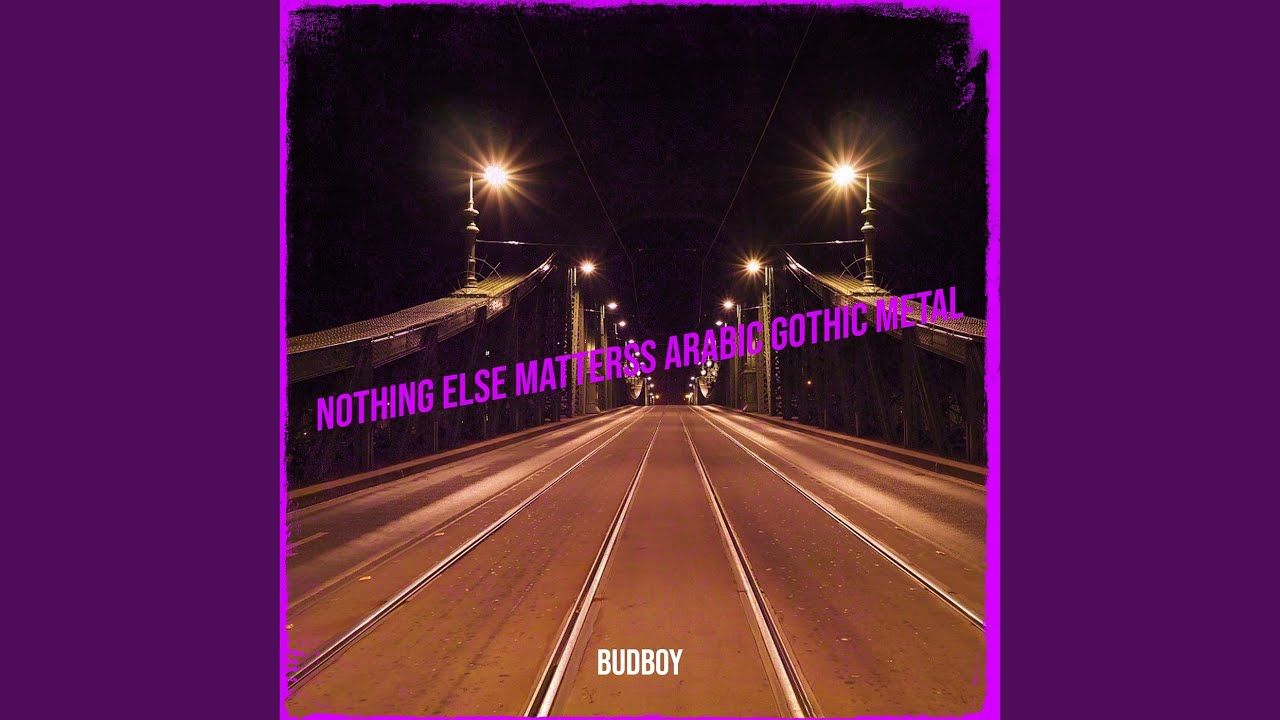 Nothing Else Matterss Arabic Gothic Metal