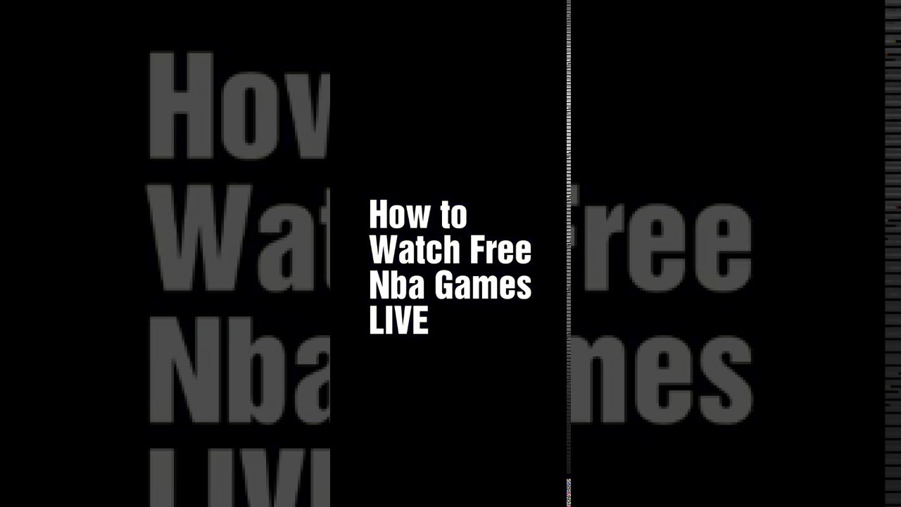 How to watch Free nba games live in a phone