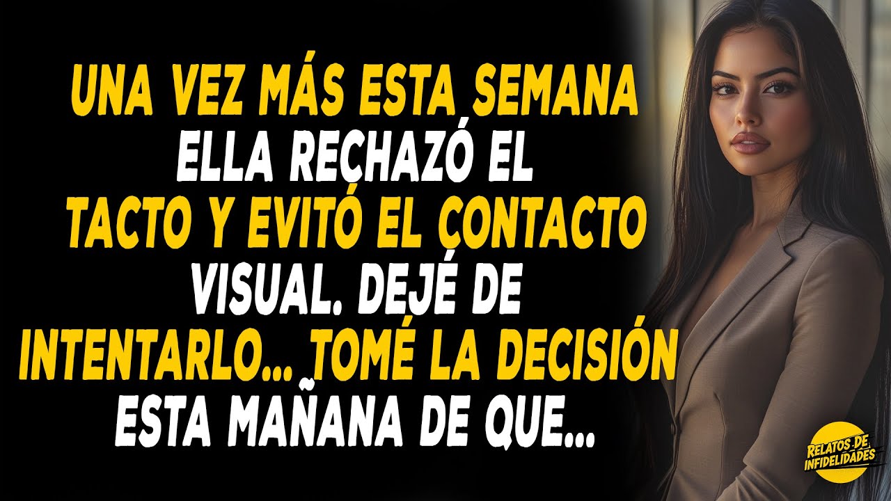 Una Vez Más Esta Semana Ella Rechazó El Tacto Y Evitó El Contacto Visual. Dejé De Intentarlo...