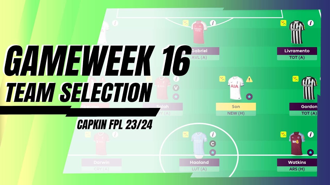 GW16 | TEAM SELECTION | Fantasy Premier League 2023/2024 | TIPS/GUIDE