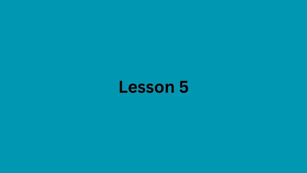 Aqua Book Lesson 5