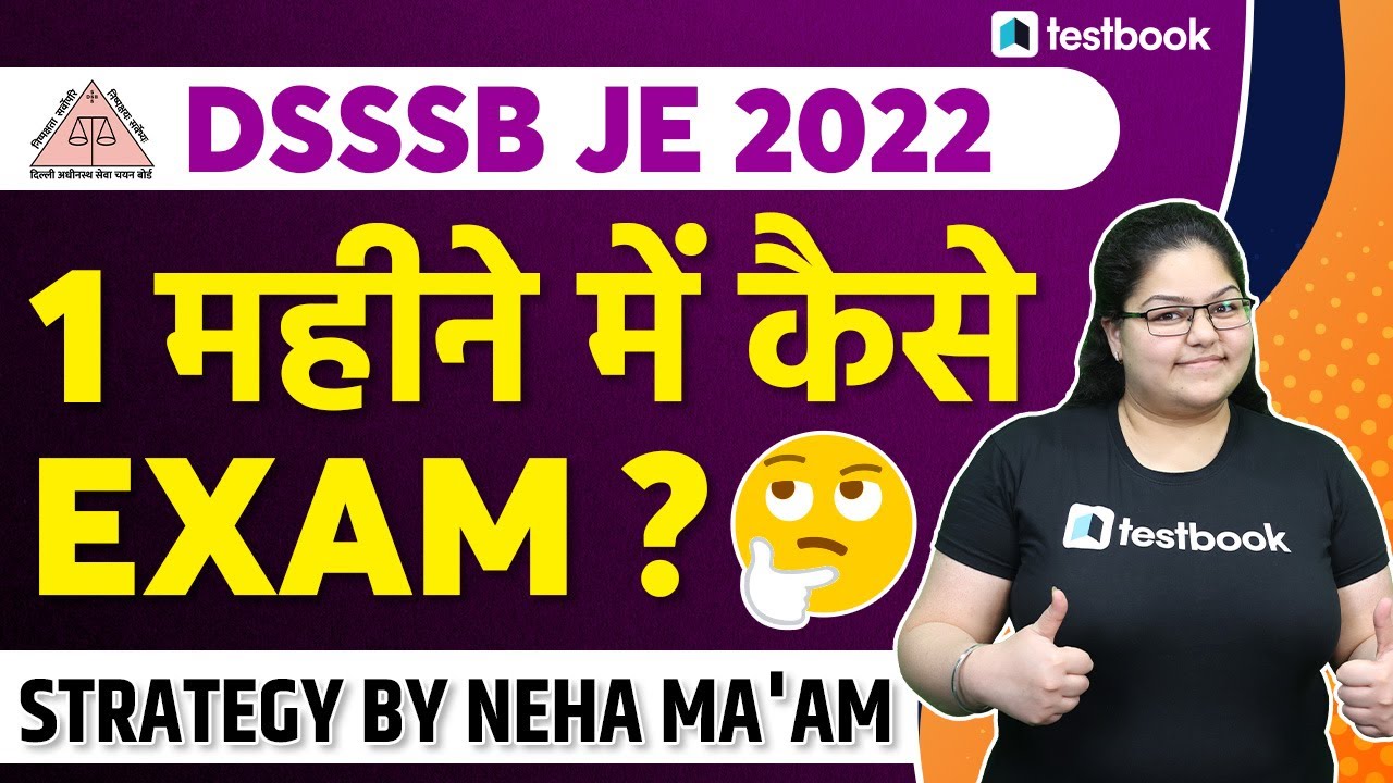 DSSSB JE 2022 Syllabus | DSSB JE Non Technical Strategy 2022 By Neha Ma'am