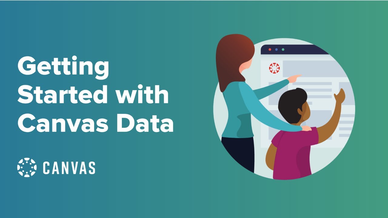 Getting Started with Canvas Data