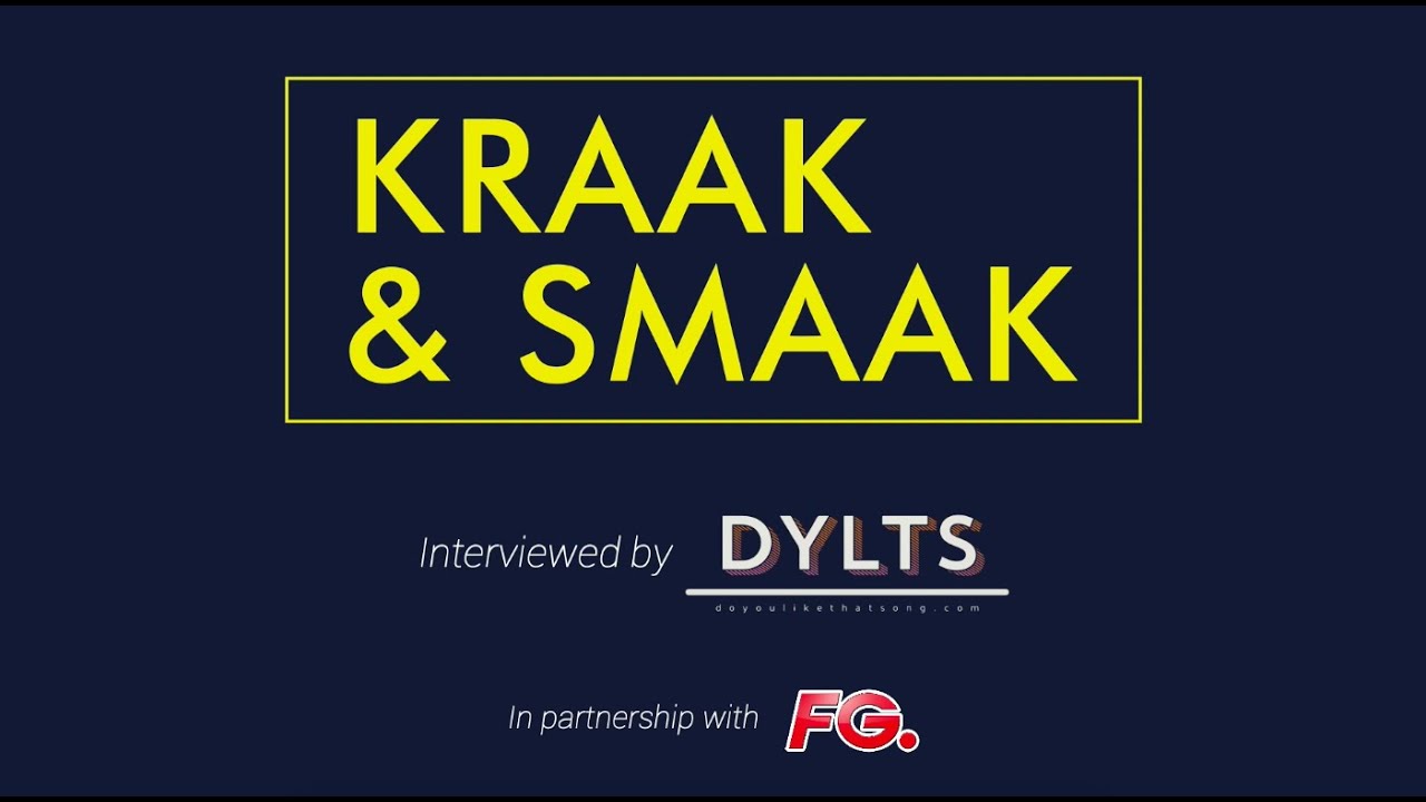 Kraak & Smaak Interview with DYLTS