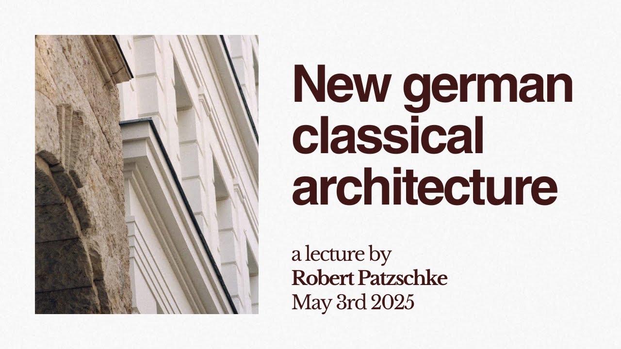Robert Patzschke &mdash; New german classical architecture (BUA 2024)