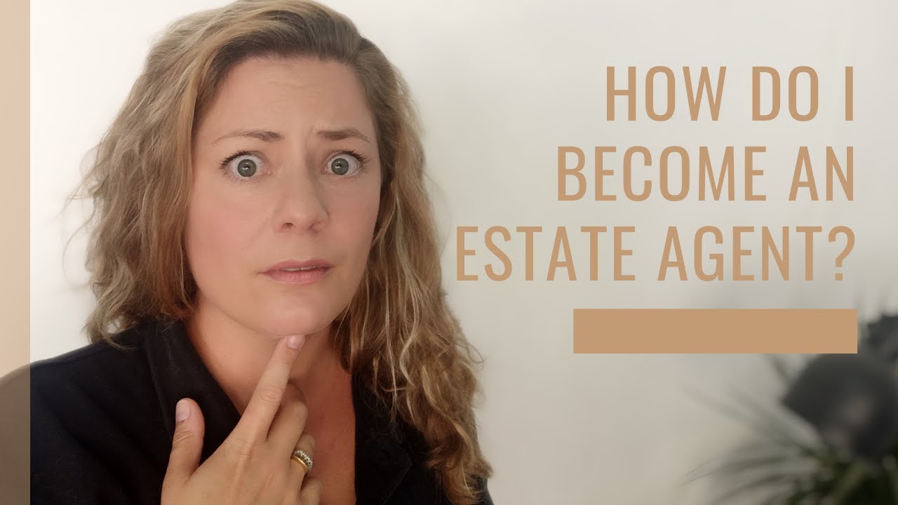 How to become an estate agent